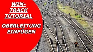 12.WinTrack Gleisplan Software Modelleisenbahn Oberleitung einf&uuml;gen
