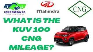 WHAT IS THE KUV 100 CNG MILEAGE?
