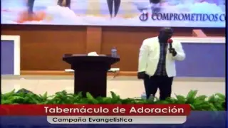 Campa&ntilde;a Evangelistica con el Apostol Rafael Ramirez