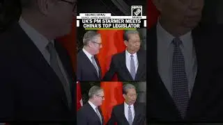 MOMENT! When Britian's PM Keir Starmer met China's top legislator Zhao Leji in Beijing