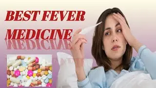 Fever tablet name | Best medicine for fever #fever #medicine
