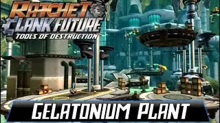 Ratchet & Clank Future: Tools of Destruction | Part 2: Gelatonium Plant