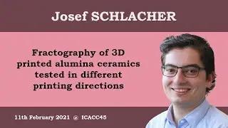 SCHLACHER: Fractography of 3D printed alumina ceramics tested in different printing directions