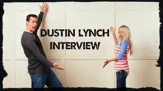 Dustin Lynch Interview