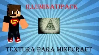 IlluminattiPack | Mostrando Texturas #2 Minecraft