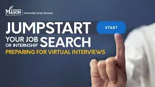 JumpStart: Preparing for Virtual Interviews