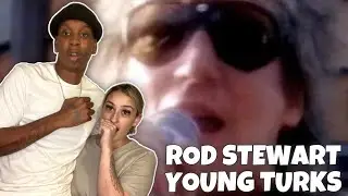 BE FREE?! | Rod Stewart - Young Turks REACTION