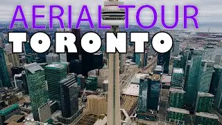 Toronto Aerial View in 4k | City tour