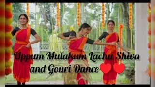 Uppum Mulakum Lachu Shiva and Gouri Dance ✨&hearts;️&hearts;️&hearts;️&hearts;️✨