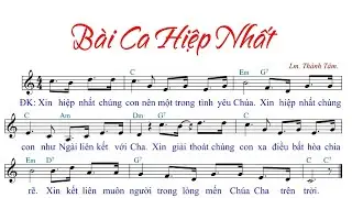 BÀI CA HIỆP NHẤT - LM THÀNH TÂM - Trình bày Cđ  Y - Nhã Melb
