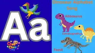 Phonics Dinosaur ABC Song  Part 1 🦕 | Learn Letters with Dinosaurs | Nursey Rhymes |  Chee Chee TV