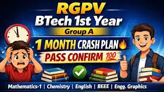 RGPV BTech 1st Year Exam Pass 30 दिनों में? | 1 Month Roadmap Group A 💯