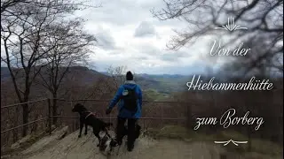 Wanderung zur Hiebammen H&uuml;tte und Borberg