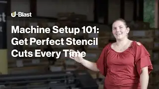 Proper Machine Setup for Precision Sandblasting | U-Blast Stencil Products
