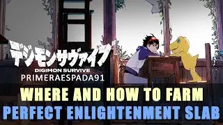 Digimon Survive: Perfect Enlightenment Slab Farm Location