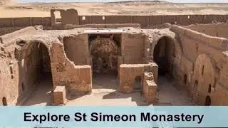 Day Tour to St Simeon Monastery
