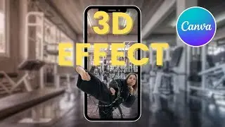 Mastering the Art of 3D Effects in Canva | Step-by-Step Tutorial