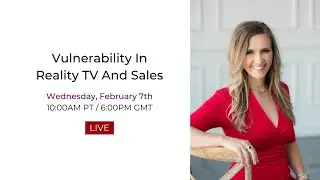 Vulnerability In Reality TV And Sales