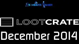 Lootcrate Opening December 2014