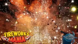 I Totally Didn&rsquo;t Destroy A Town Using Fireworks&hellip; Oops&hellip; | Happy New Years! | Fireworks Mania - E1