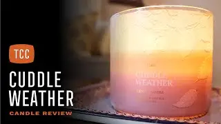 Cuddle Weather Candle Review &ndash;&nbsp;Bath & Body Works