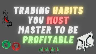#1 Trading Habits You MUST Master