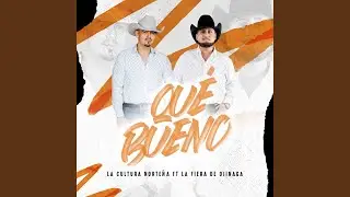 Qué Bueno