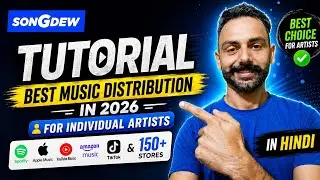 Song Dew Music Distribution Tutorial Best Music Distribution in 2025 For Individual Artists in Hindi