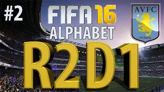 IMPACT SUB?? | Alphabet R2D1! | Aston Villa | FIFA 16 CO-OP Seasons #2