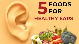 What Foods Improve Hearing? 👂| Hearing Diet | By Dr Arif Shaik | Audiologist