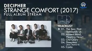 Decipher - Strange Comfort (FULL ALBUM) By. HansStudioMusic [HSM]