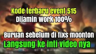 Kode bug terbaru event 515 - buruan sebelum di fixs moonton. Dijamin work 100%