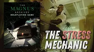 The BEST horror mechanic? - Magnus Archives