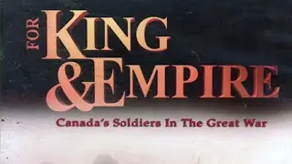 For King and Empire | Episode 1 | Baptism of Fire, The Gas Attack at Ypres, 1915 | Norm Christie
