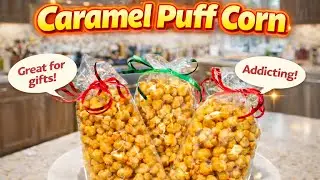 Caramel Puff Corn! BETTER than Big Gas Station Snacks