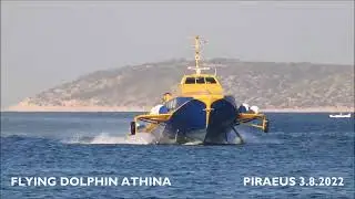 FLYING DOLPHIN ATHINA  arrival at Piraeus Port