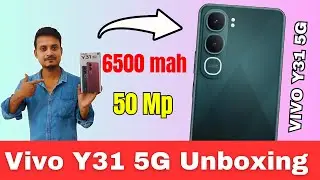 Vivo Y31 5G Unboxing & First Look | Snapdragon 4 Gen 2 | 6500Mah Battery 50MP Main Camera 📸