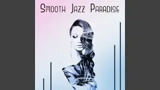 Relaxing Summer Jazz 2017