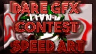Dare - Floral GFX Contest Speed Art. #TDAmonthly