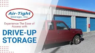 Drive-Up Storage | By Air-Tight Storage