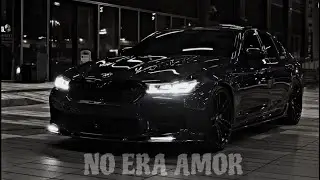 NO ERA AMOR - Slowed + Reverb // BMW M5 COMPETITION