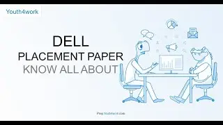 DELL Placement Exam Details | What is DELL Placement Process? Info about DELL Eligibility, Pattern