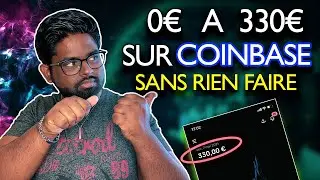 Comment Gagner de l'argent gratuitement sur Coinbase