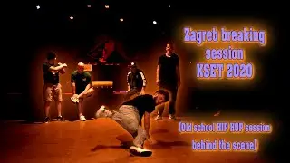 Zagreb Breaking session -  KSET 2020