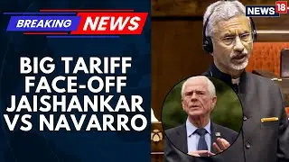 Новости о торговом конфликте между Индией и США: Джайшанкар отвечает на натиск Наварро с тарифами...