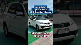 Baru dapat &bull; Toyota Rush 1.5 TRD Sportivo Manual KM 90rb tahun 2014  #mobil #toyota #rush