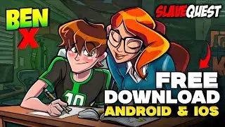 Bex X Slave Quest FREE Download (Android & iOS) | 2026 Latest Version