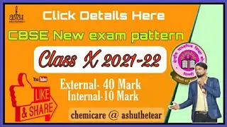 CBSE New pattern board exam 2021-22 for class X