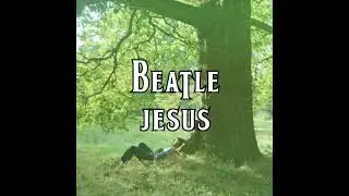 Beatle Jesus