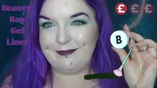 Good Buy or Goodbye: Beauty Bay Gel Eyeliner